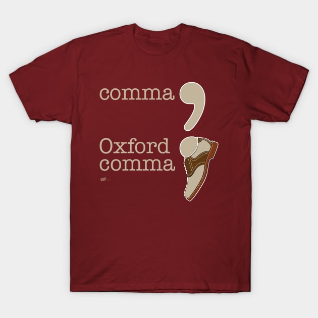 Oxford Comma T-Shirt by NN Tease